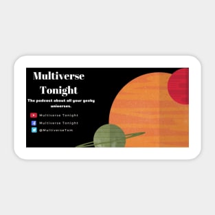 Multiverse Tonight Sticker